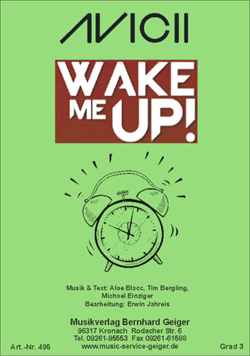 Wake me up - cliquer ici