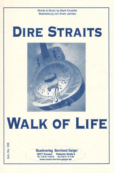 Walk of Life - cliquer ici