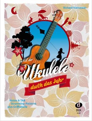 Mit der Ukulele durch das Jahr - cliquer ici Mit der Ukulele durch das Jahr - cliquer ici
