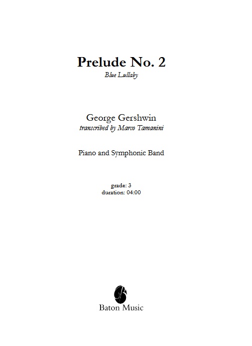 Prelude #2 (Blue Lullaby) for Piano and Symphonic Band - cliquer ici