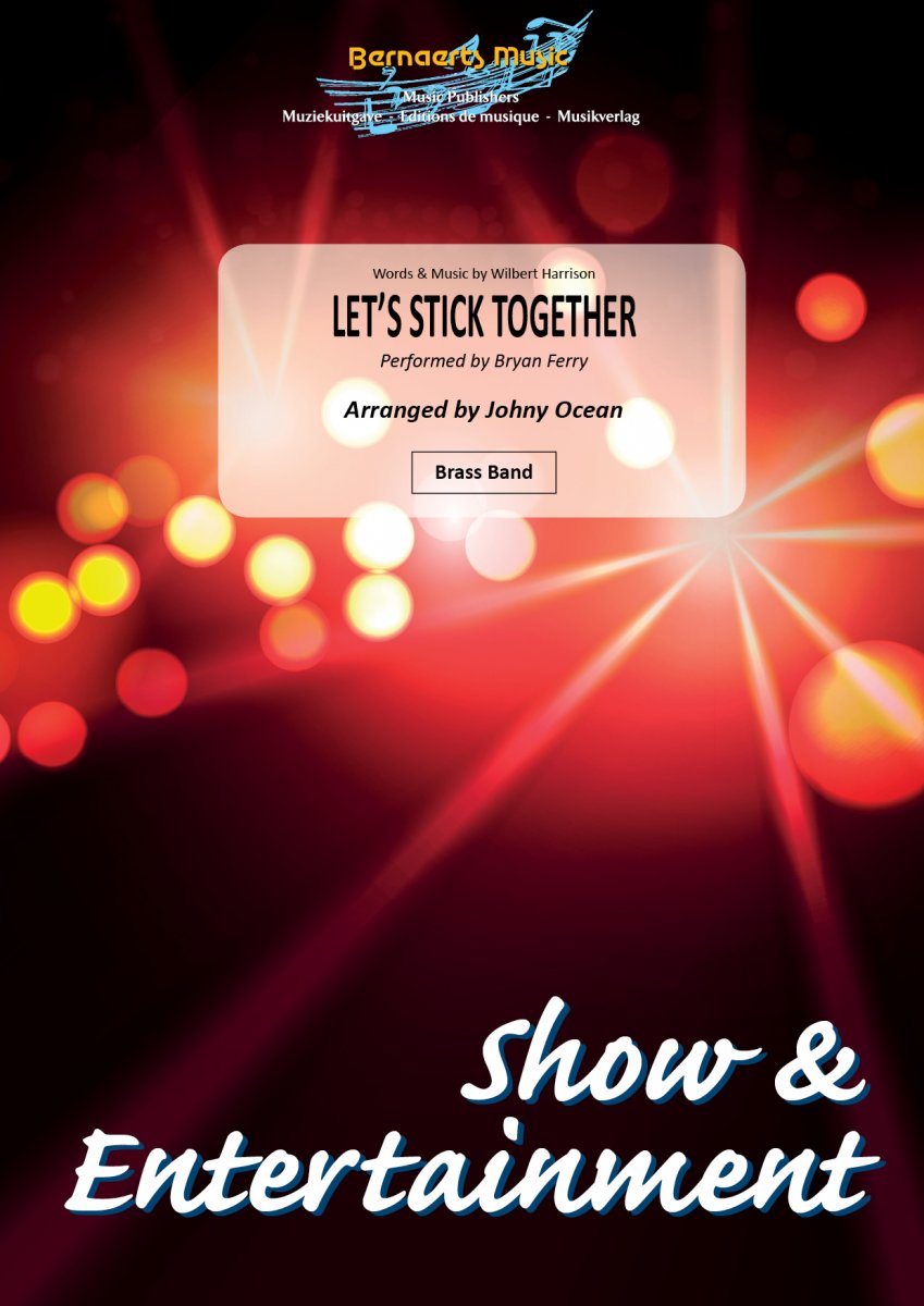 Let's Stick Together - cliquer ici