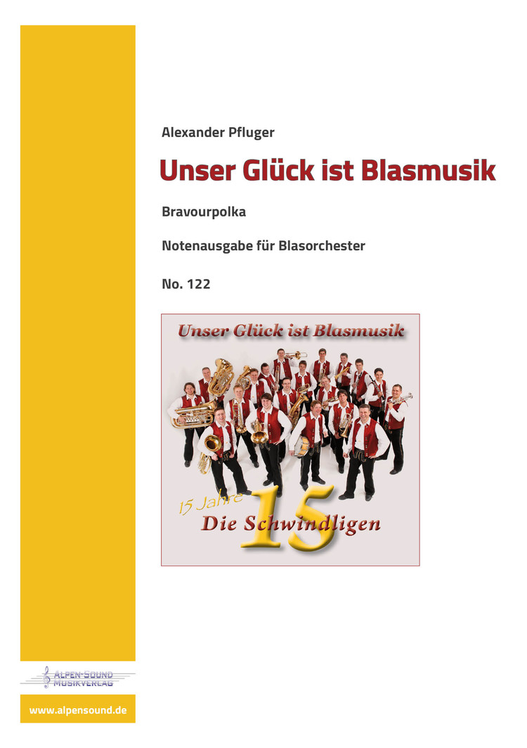 Unser Glück ist Blasmusik - cliquer ici Unser Glück ist Blasmusik - cliquer ici