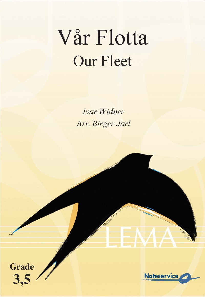 Vår flotta (Our Fleet March) - cliquer ici Vår flotta (Our Fleet March) - cliquer ici