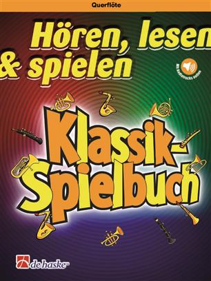 Flte - Hren, lesen & spielen - Klassik-Spielbuch - cliquer ici