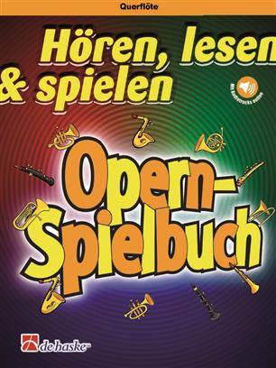 Flte - Hren, lesen & spielen - Opern-Spielbuch - cliquer ici