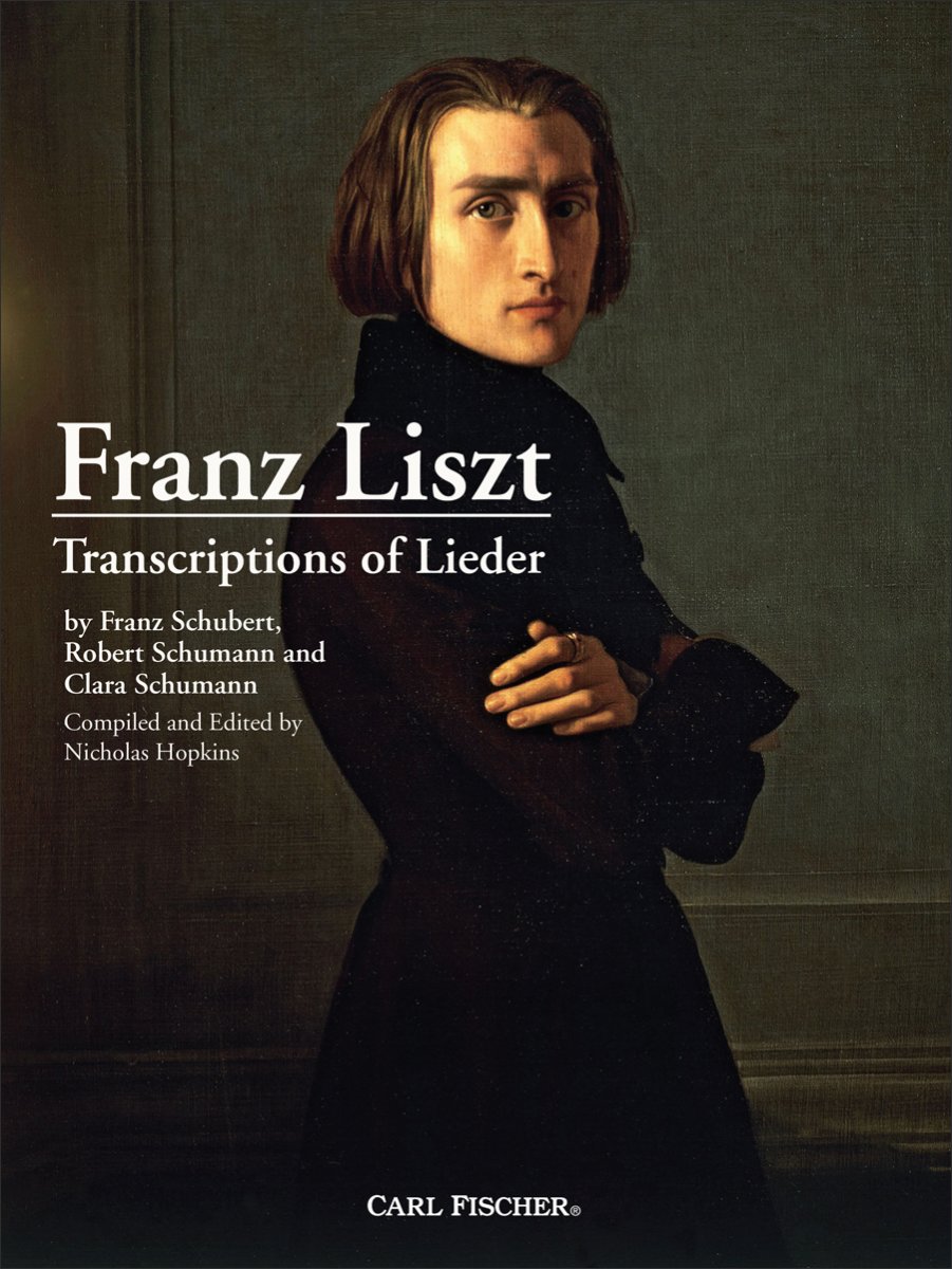 Franz Liszt: Transcriptions of Lieder - cliquer ici