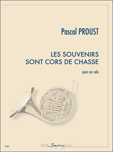Souvenirs sont cors de chasse, Les - cliquer ici Souvenirs sont cors de chasse, Les - cliquer ici