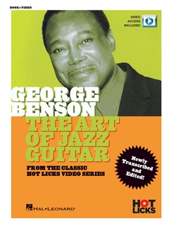 George Benson - The Art of Jazz Guitar - cliquer ici George Benson - The Art of Jazz Guitar - cliquer ici