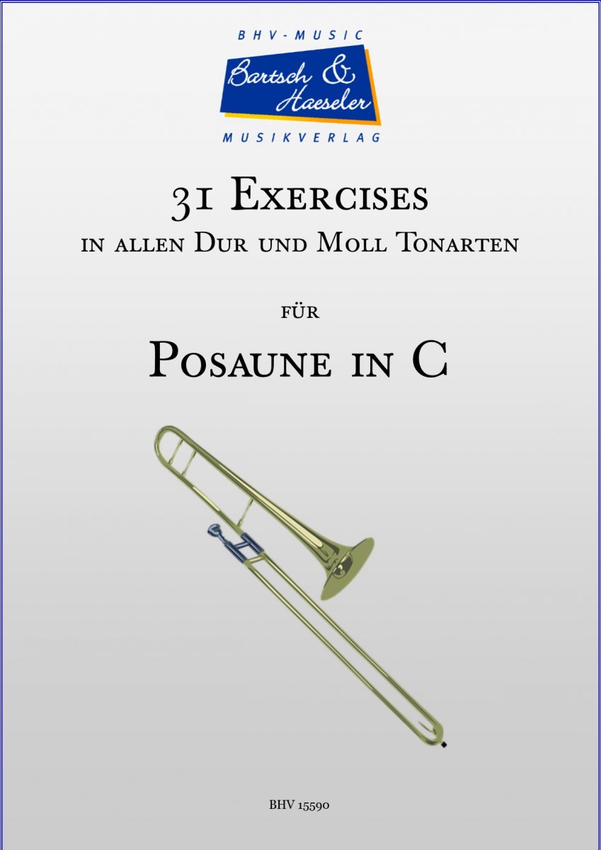 31 Exercises fr Posaune in allen Dur- und Moll- Tonarten - cliquer ici