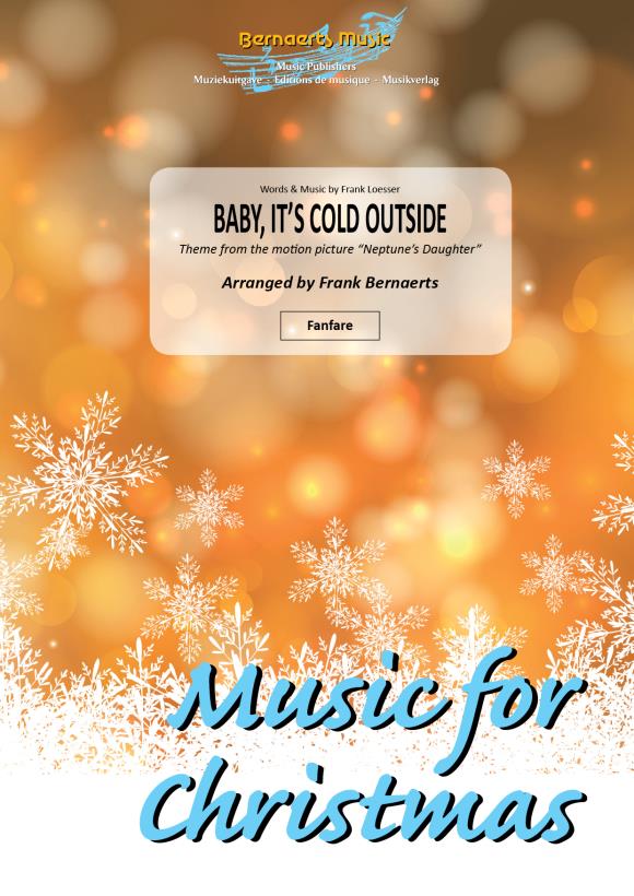 Baby, It's Cold Outside (Theme from the motion picture 'Neptune's Daughter') - cliquer ici