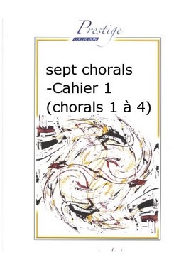 Sept Chorals #1 - cliquer ici