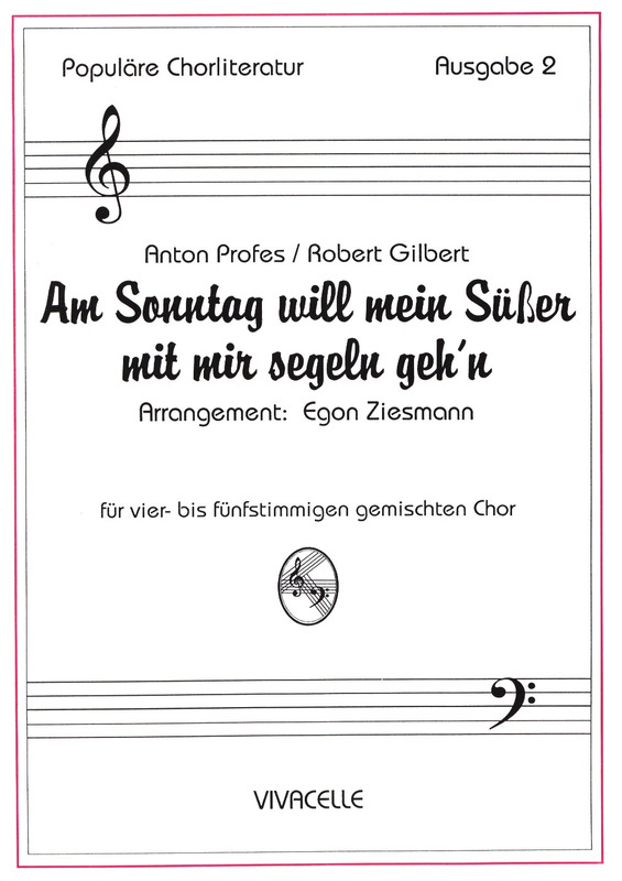 Am Sonntag will mein Ssser mit mir segeln gehn - cliquer ici
