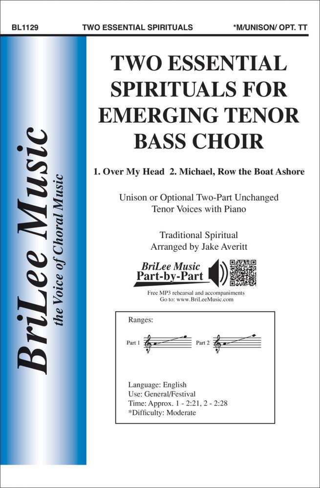 2 Essential Spirituals for Emerging Tenor Bass Choir - cliquer ici