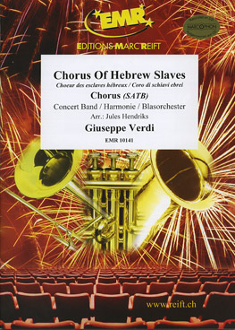 Chorus of Hebrew Slaves (from 'Nabucco') - cliquer ici