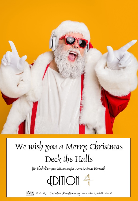 We wish you a Merry Christmas/Deck the Halls - cliquer ici