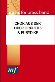 Chor aus der Oper 'Orpheus und Eurydike' - cliquer ici