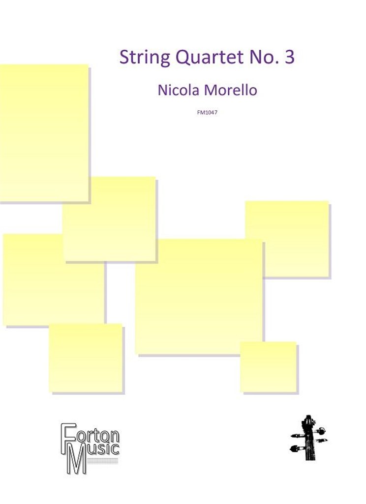 String Quartet #3 - cliquer ici String Quartet #3 - cliquer ici