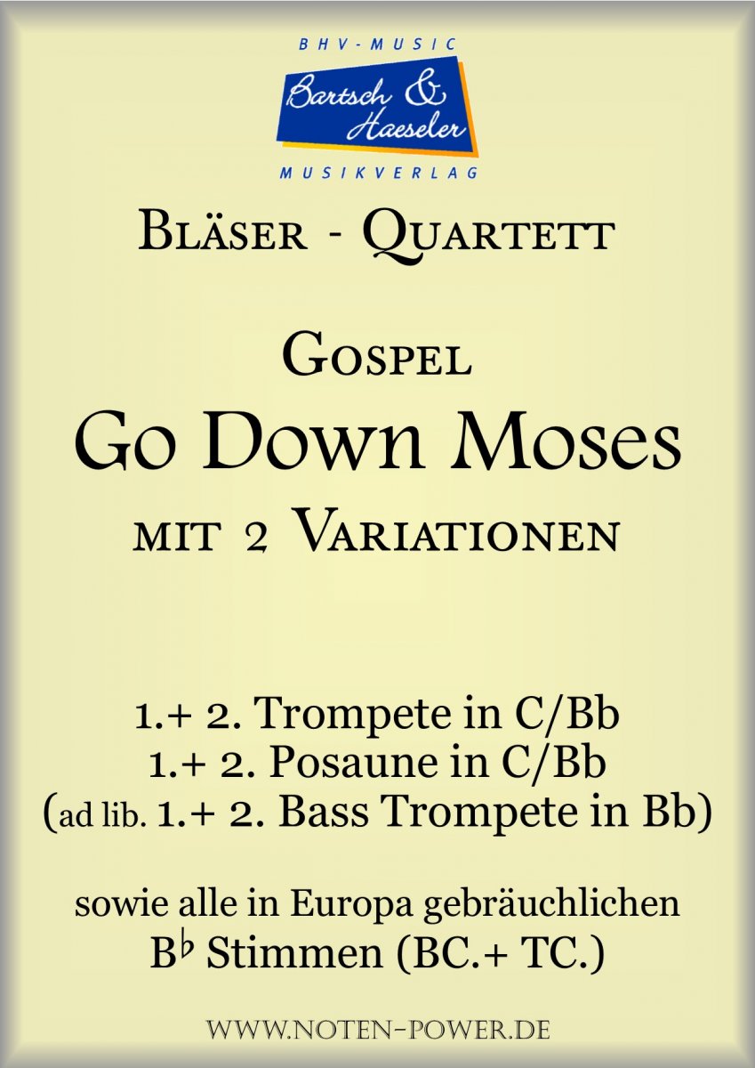Go Down Moses (Gospel) - cliquer ici Go Down Moses (Gospel) - cliquer ici