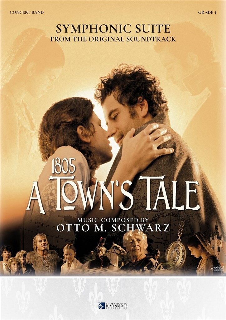 Symphonic Suite from 1805 - A Town's tale - cliquer ici