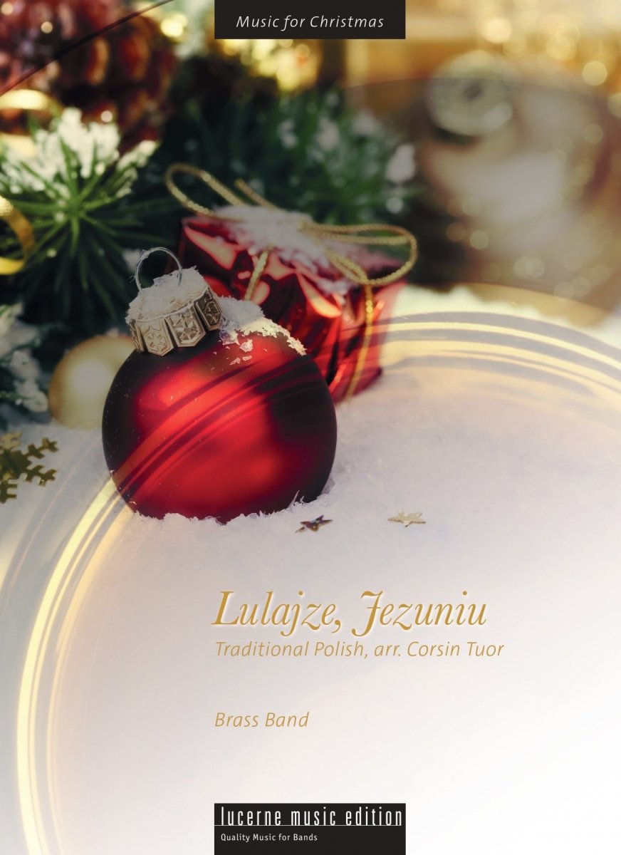 Lulajze, Jezuniu (Lullaby, Jesus Child) - cliquer ici