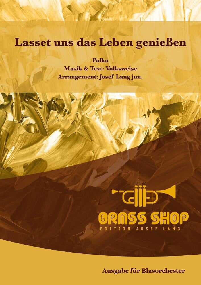 Lasset uns das Leben geniessen - cliquer ici