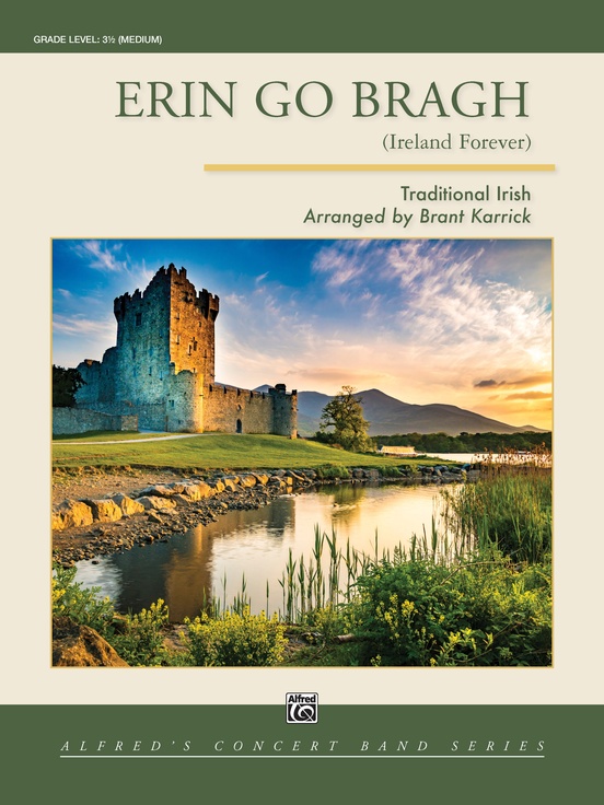 Erin Go Bragh (Ireland Forever) - cliquer ici Erin Go Bragh (Ireland Forever) - cliquer ici