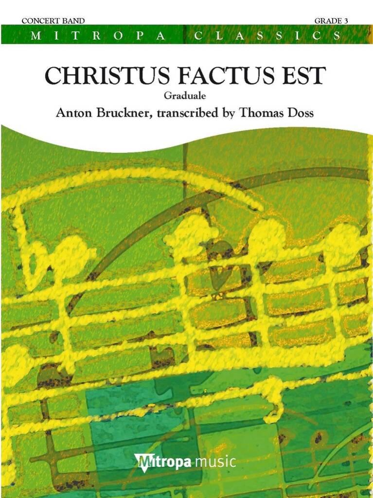 Christus Factus Est (Graduale) - cliquer ici Christus Factus Est (Graduale) - cliquer ici