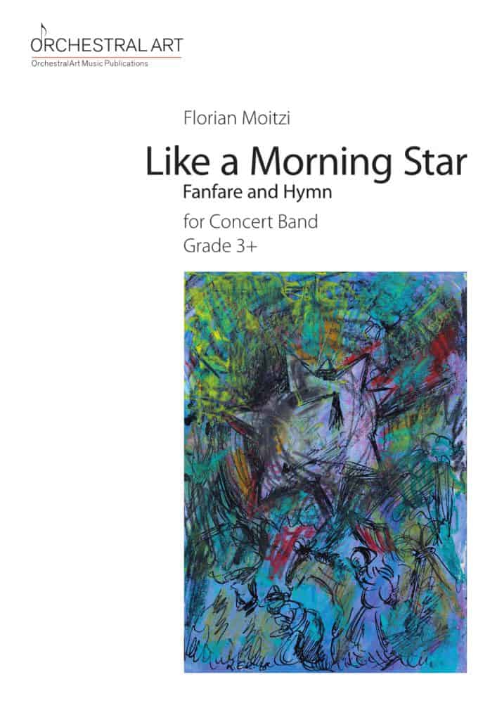Like a Morning Star (Fanfare and Hymn) - cliquer ici