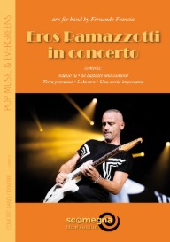 Eros Ramazzotti in Concert - cliquer ici