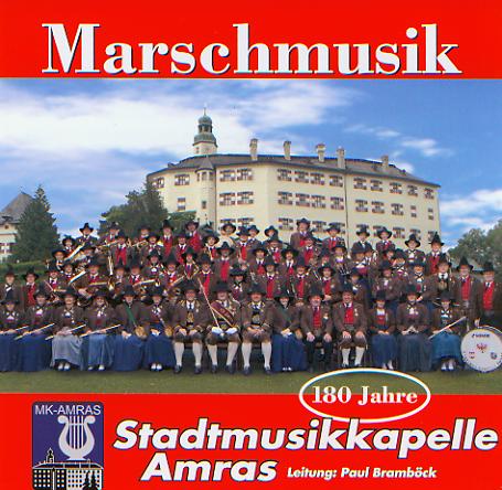 Marschmusik: 180 Jahre Stadtmusikkapelle Amras - cliquer ici