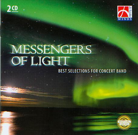 Messengers of Light (Best Selections for Concert Band) - cliquer ici