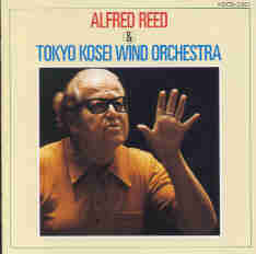 Alfred Reed  and Tokyo Kosei Wind Orchestra - cliquer ici