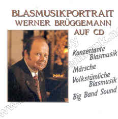 Blasmusikportrait Werner Brggemann - cliquer ici
