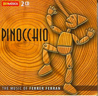 Pinocchio: The Music of Ferrrer Ferran - cliquer ici