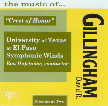 Crest of Honor: The Music of David R. Gillingham #2 - cliquer ici