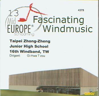 13 Mid Europe: Taipei Zhong-Zheng Junior High School 16th Windband - cliquer ici