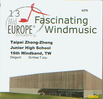 13 Mid Europe: Taipei Zhong-Zheng Junior High School 16th Windband - cliquer ici