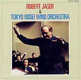 Robert Jager and Tokyo Kosei Wind Orchestra - cliquer ici