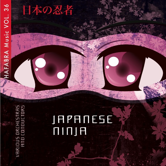 HaFaBra Music #36: Japanese Ninja - cliquer ici