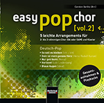 Easy Pop Chor #2: Deutsch-Pop (5 leichte Arrangements) - cliquer ici