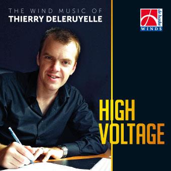 Wind Music of Thierry Deleruyelle, The: High Voltage - cliquer ici