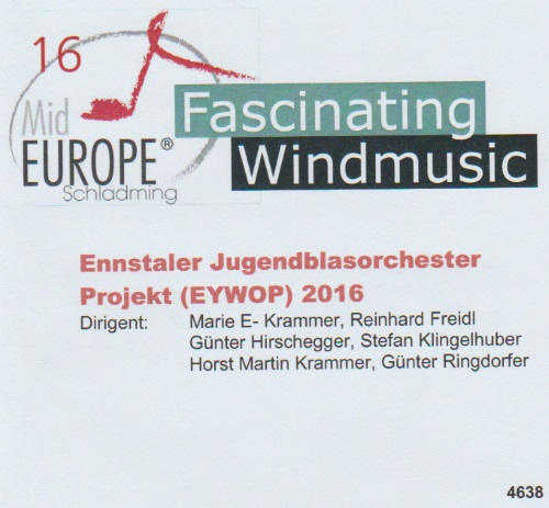 16 Mid Europe: Ennstaler Jugendblasorchester Projekt (EYWPO) 2016 - cliquer ici
