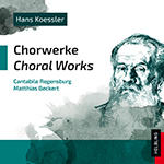 Hans Koessler, Chorwerke (Choral Works) - cliquer ici