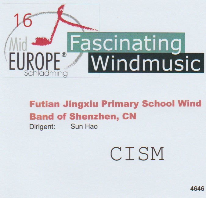 16 Mid Europe: Futian Jingxiu Primary School Wind Band of Shenzhen - cliquer ici