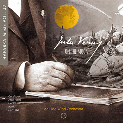HaFaBra Music #47: Jules Verne on the moon - cliquer ici