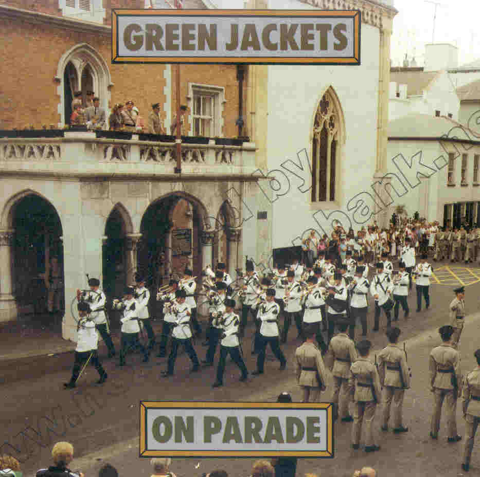 Green Jackets On Parade - cliquer ici
