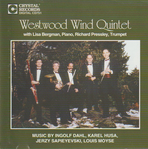 Westwood Wind Quintet: Dahl; Husa; et al. - cliquer ici