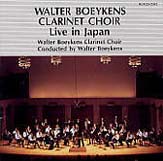 Walter Boeykens Clarinet Choir Live in Japan - cliquer ici