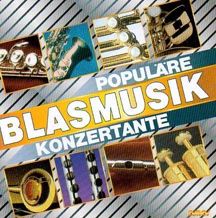 Populre/Konzertante Blasmusik - cliquer ici