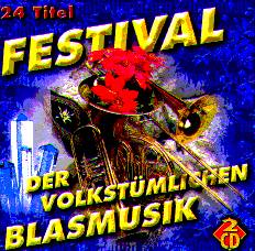 Festival der volkstmlichen Blasmusik - cliquer ici